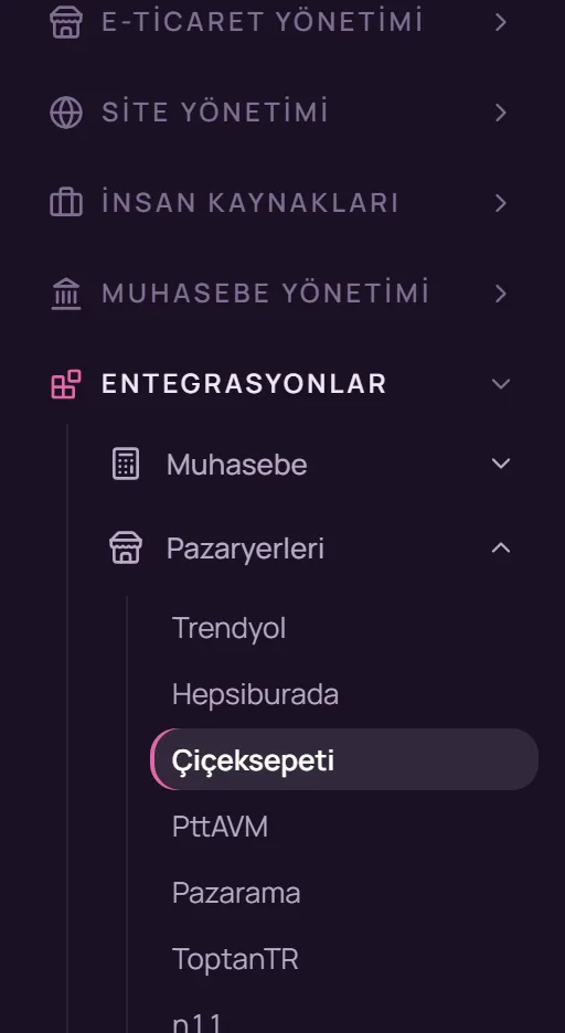 Sol menüde Entegrasyonlar, Pazaryerleri ve Çiçeksepeti seçimi