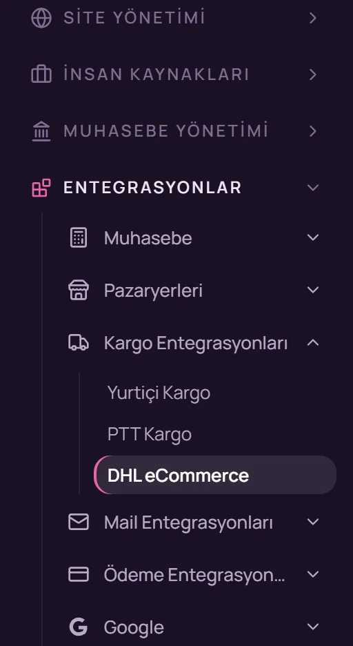 Sol menüde Entegrasyonlar, Kargo Entegrasyonları ve DHL eCommerce seçimi
