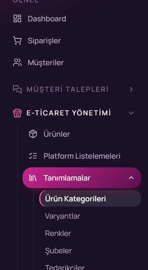 Sol menüde E-Ticaret Yönetimi, Tanımlamalar, Ürün Kategorileri seçimi