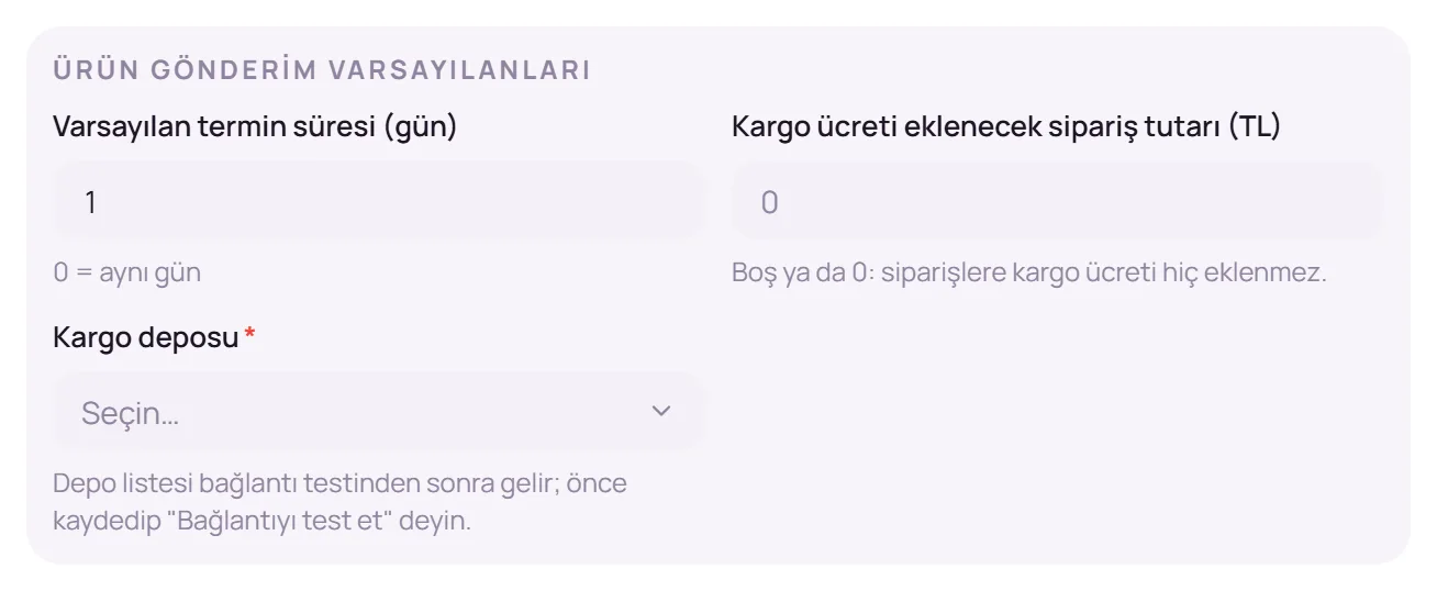 Ürün gönderim varsayılanları bölümü