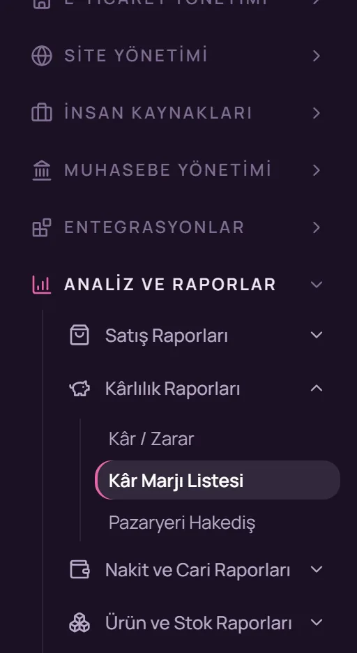 Sol menüde Analiz ve Raporlar, Kârlılık Raporları, Kâr Marjı Listesi seçimi