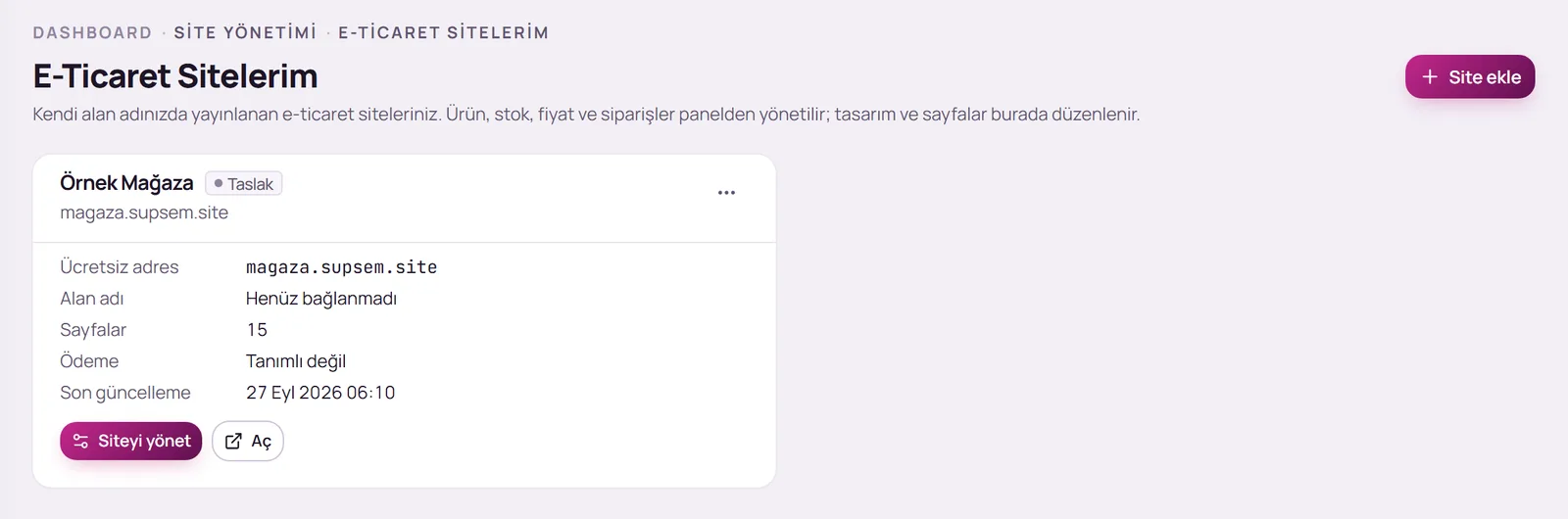 E-Ticaret Sitelerim sayfası ve Site ekle düğmesi