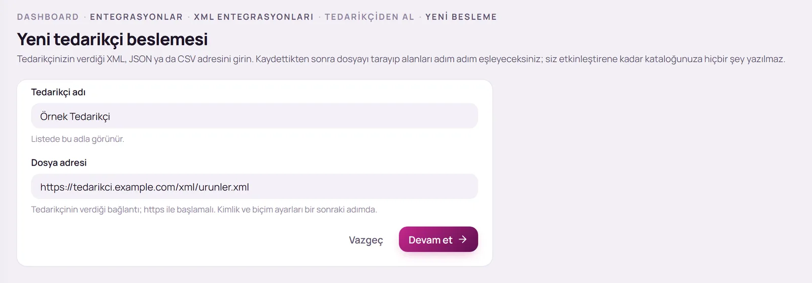Yeni tedarikçi beslemesi formu